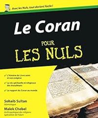 Couverture du livre Le Coran pour les Nuls - Malek Chebel - Sohaib Sultan