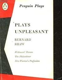 Couverture du livre Plays Unpleasant - George Bernard Shaw