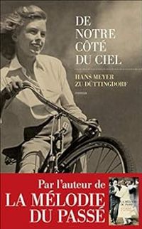 Hans Meyer Zu Duttingdorf - De notre côté du ciel