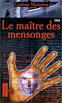 Graham Masterton - Le maître des mensonges