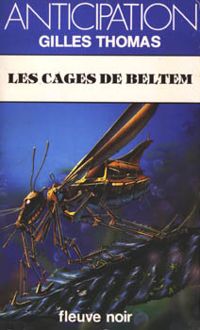 Couverture du livre Les Cages de Beltem - Julia Verlanger