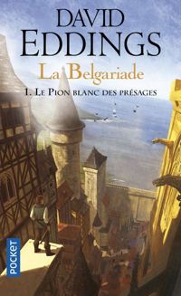 Couverture du livre Le Pion blanc des présages  - David Eddings