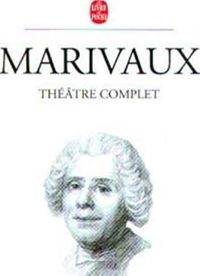 Pierre Carlet De Chamblain De Marivaux - Théâtre complet