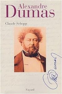 Couverture du livre Alexandre Dumas - Claude Schopp