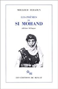 Mouloud Feraoun - Les Poèmes de Si Mohand - édition bilingue