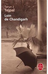 Tarun Tejpal - Loin de Chandigarh 