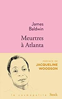 James Baldwin - Meurtres à Atlanta