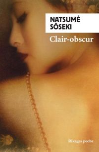 Couverture du livre Clair-obscur - Natsume Soseki