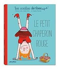 Fabrice Colin - Les Contes défaits : Le petit Chaperon rouge