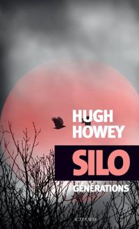 Couverture du livre Silo Générations (Exofictions) - Hugh Howey