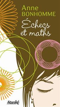 Anne Bonhomme - Échecs et maths