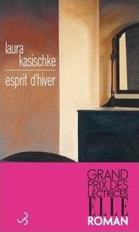 Couverture du livre Esprit d'hiver  - Laura Kasischke