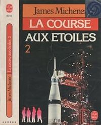 James A Michener - La course aux étoiles