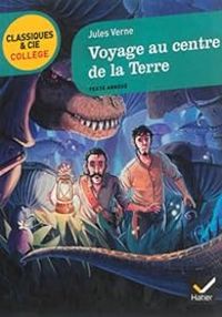 Bertrand Lout - Ric Sala - Voyage au Centre de la Terre - Jules Verne