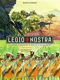 Benoit Blary - Herve Loiselet - Legio Nostra