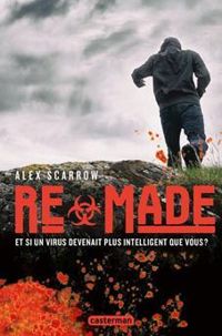 Couverture du livre Made  - Alex Scarrow