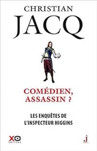 Christian Jacq - Comédien, Assassin ?