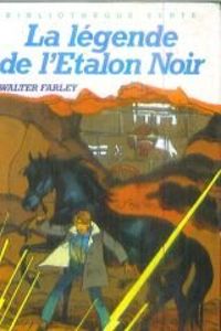 Walter Farley - La Légende de l'étalon noir 