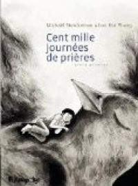  Loo Hui Phang - Michal Sterckeman - Cent mille journées de prières