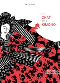 Couverture du livre Le Chat du kimono - Nancy Pena