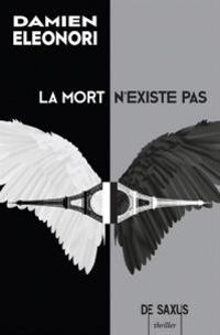 Damien Eleonori - La mort n'existe pas