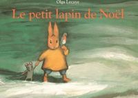 Nadja - Olga Lecaye - Le Petit Lapin de Noël