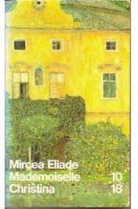 Couverture du livre Mademoiselle Christina - Mircea Eliade - Claude B Levenson