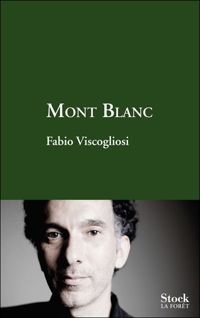 Fabio Viscogliosi - Mont Blanc