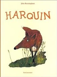 John Burningham - Harquin