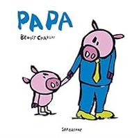 Benoit Charlat - Papa