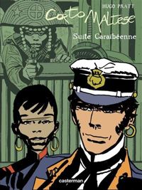 Couverture du livre Corto Maltese : Suite caraïbéenne - Hugo Pratt