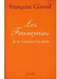 Couverture du livre Les Françaises - Francoise Giroud