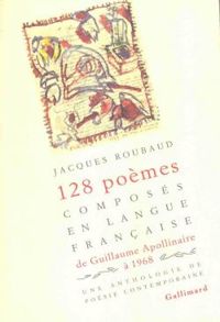 Collectifs - 128 poèmes composés en langue française