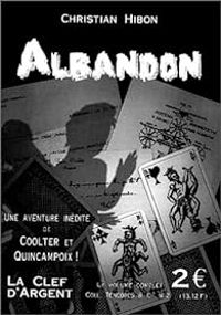 Couverture du livre Albandon - Christian Hibon