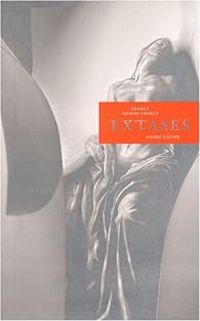 Andre Velter - Ernest Pignon Ernest - Extases