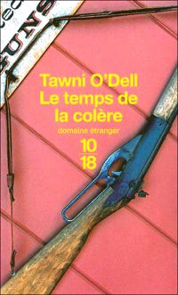 Couverture du livre TEMPS DE LA COLERE - Tawni Odell