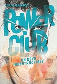 Couverture du livre Un rêve indestructible - Alain Gagnol