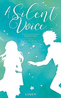 Yoshitoki Oima - Yoko Kurahashi - A silent voice 