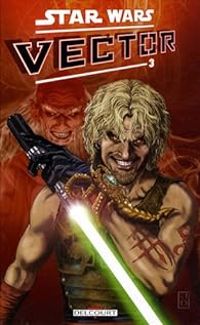 John Ostrander - Jan Duursema - Star Wars - Vector