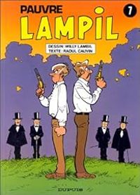 Couverture du livre Pauvre Lampil - Raoul Cauvin