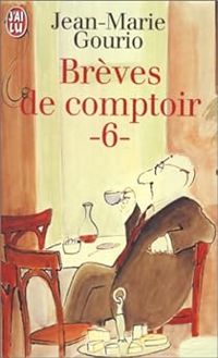 Jean Marie Gourio - Brèves de comptoir 1997