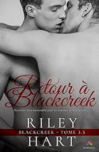 Riley Hart - Retour à Blackcreek