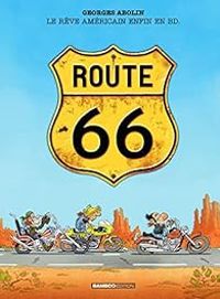 Couverture du livre Route 66 - Georges Abolin - Laurence Croix