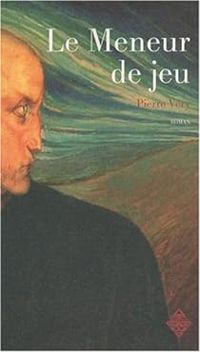 Pierre Very - Le Meneur de jeu