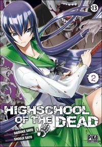 Daisuke Sato - Shouji Sato(Dessins) - Highschool of the Dead T02