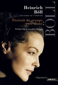 Heinrich Boll - Portrait de groupe avec dame