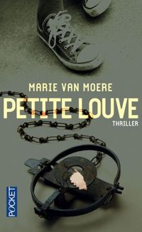 Couverture du livre Petite louve - Marie Van Moere