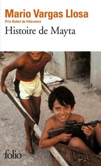 Mario Vargas Llosa - Histoire de Mayta