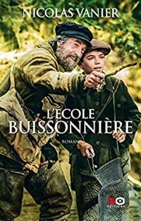 Couverture du livre L'école buissonnière - Nicolas Vanier - Virginie Jouannet