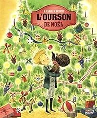 Couverture du livre L'ourson de Noël - Karine Marie Amiot - Nathalie Ragondet